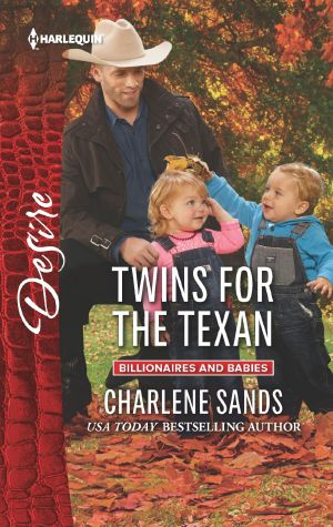 [Billionaires and Babies 03] • Twins for the Texan